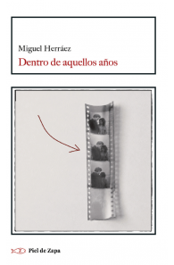 Dentro de aquellos años